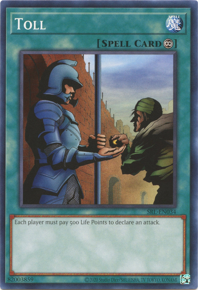 Toll (25th Anniversary) [SRL-EN034] Common Yu-Gi-Oh!