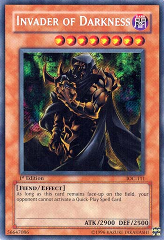 Invader of Darkness [IOC-111] Secret Rare Yu-Gi-Oh!