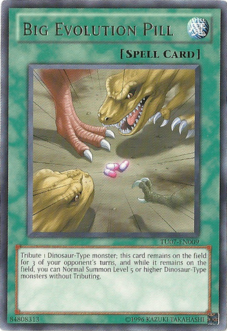 Big Evolution Pill [TU07-EN009] Rare Yu-Gi-Oh!