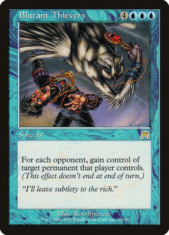Blatant Thievery [Onslaught] Magic: The Gathering