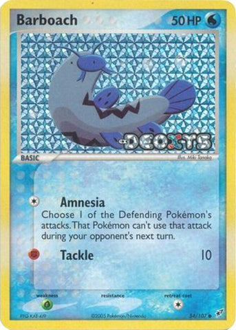 Barboach (54/107) (Stamped) [EX: Deoxys] Pokémon