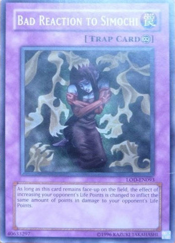 Bad Reaction to Simochi [LOD-EN093] Common Yu-Gi-Oh!
