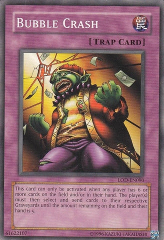 Bubble Crash [LOD-EN090] Common Yu-Gi-Oh!